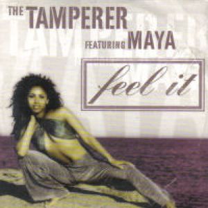 The Tamperer Featuring Maya